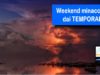 Meteo: WEEKEND minacciato dai Temporali. Sabato e Domenica Anticiclone in CRISI