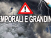 Meteo Flash News: Prossima Settimana, tornano Temporali e Grandine